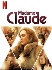 Мадам Клод (2021) – эротические сцены